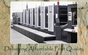 Affordable Print Quality